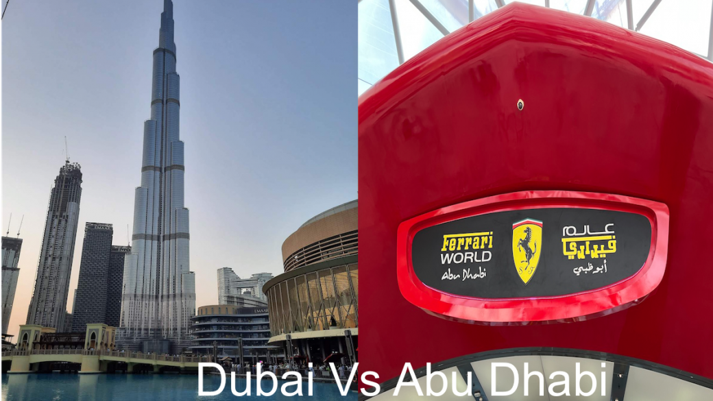 Abu Dhabi Vs Dubai